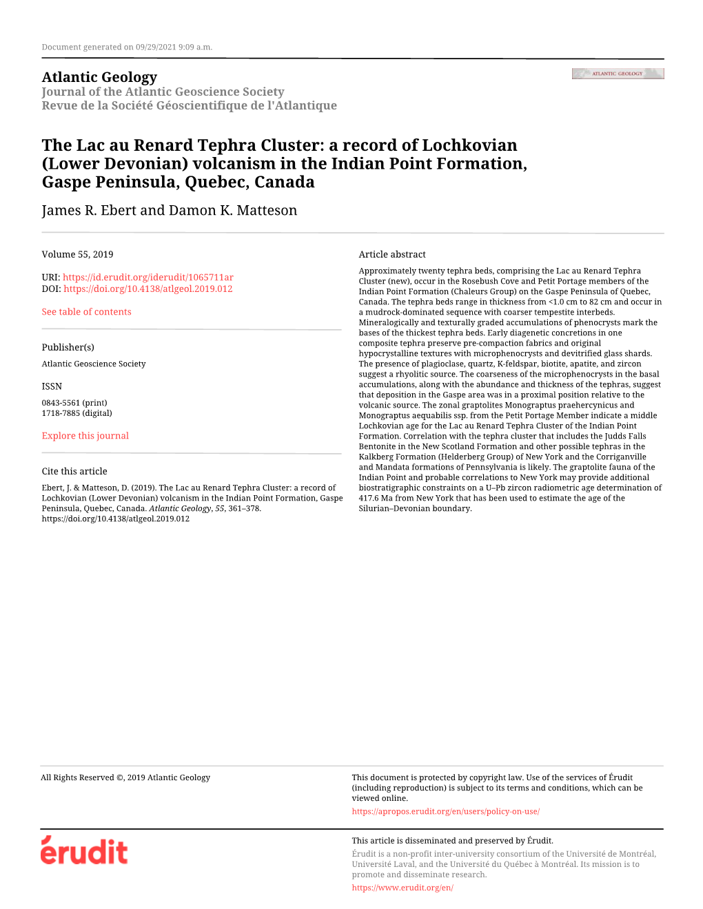 The Lac Au Renard Tephra Cluster: a Record of Lochkovian (Lower Devonian) Volcanism in the Indian Point Formation, Gaspe Peninsula, Quebec, Canada James R