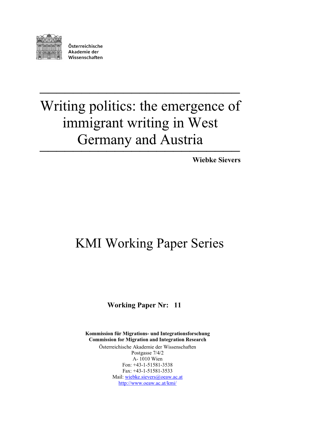 The Emergence of Immigrant Writing in West Germany and Austria