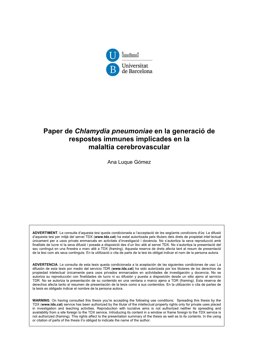 Paper De Chlamydia Pneumoniae En La Generació De Respostes Immunes Implicades En La Malaltia Cerebrovascular
