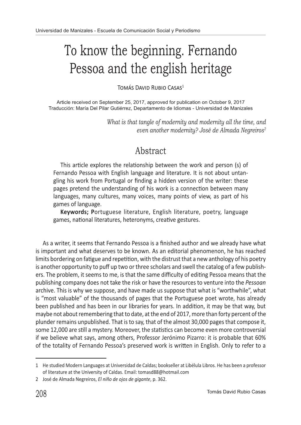 To Know the Beginning. Fernando Pessoa and the English Heritage