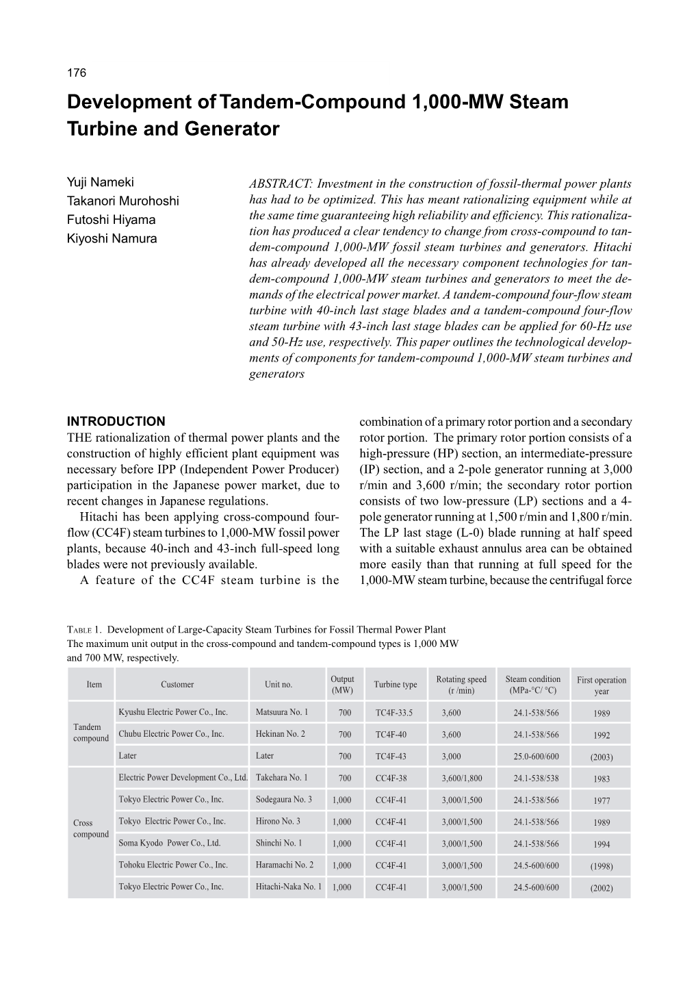 Development of Tandem-Compound 1,000-MW Steam Turbine and Generator Development of Tandem-Compound 1,000-MW Steam Turbine and Generator