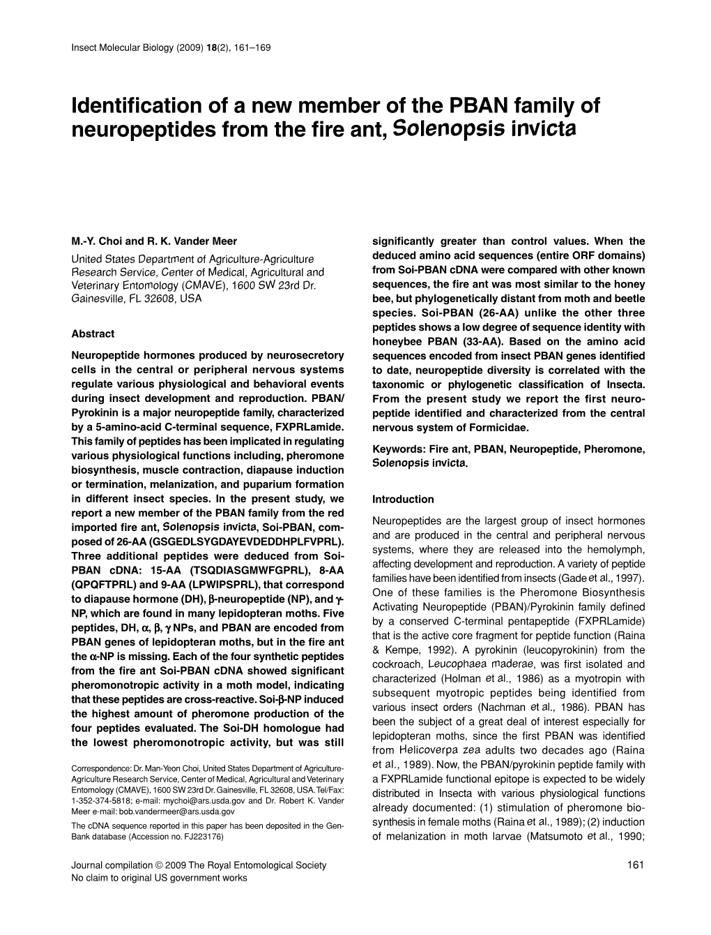 Identification of a New Member of the PBAN Family of Neuropeptides From