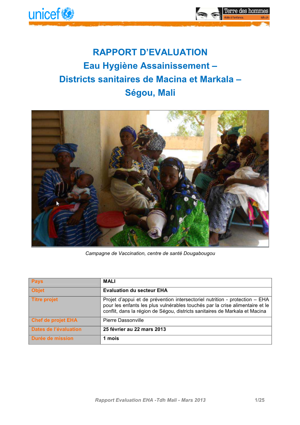 Districts Sanitaires De Macina Et Markala – Ségou, Mali