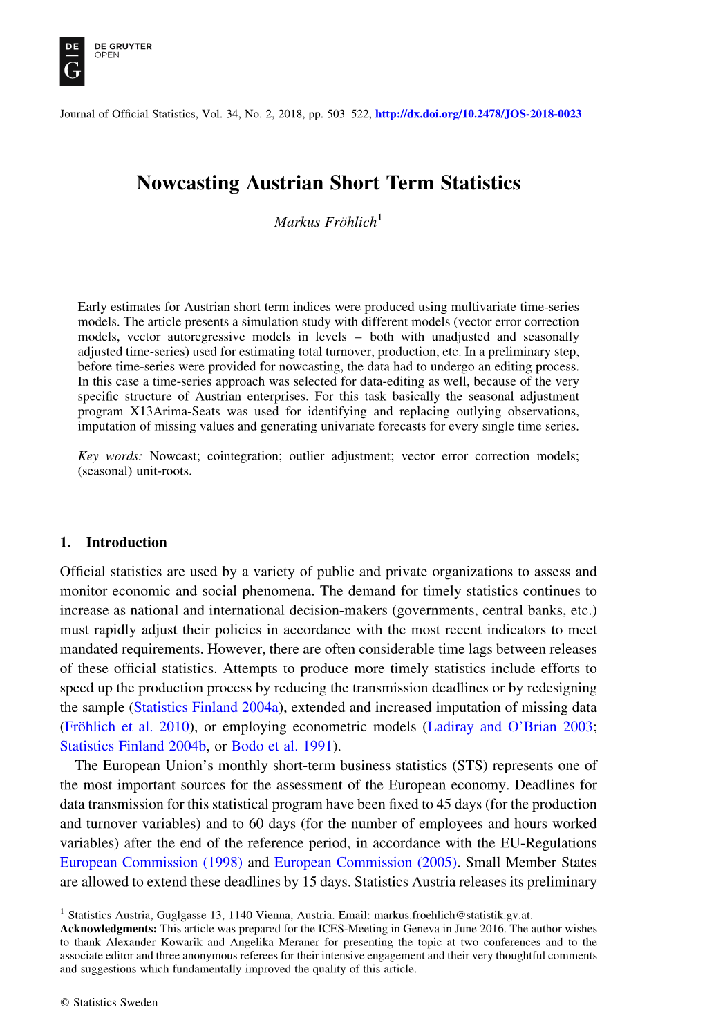 Nowcasting Austrian Short Term Statistics