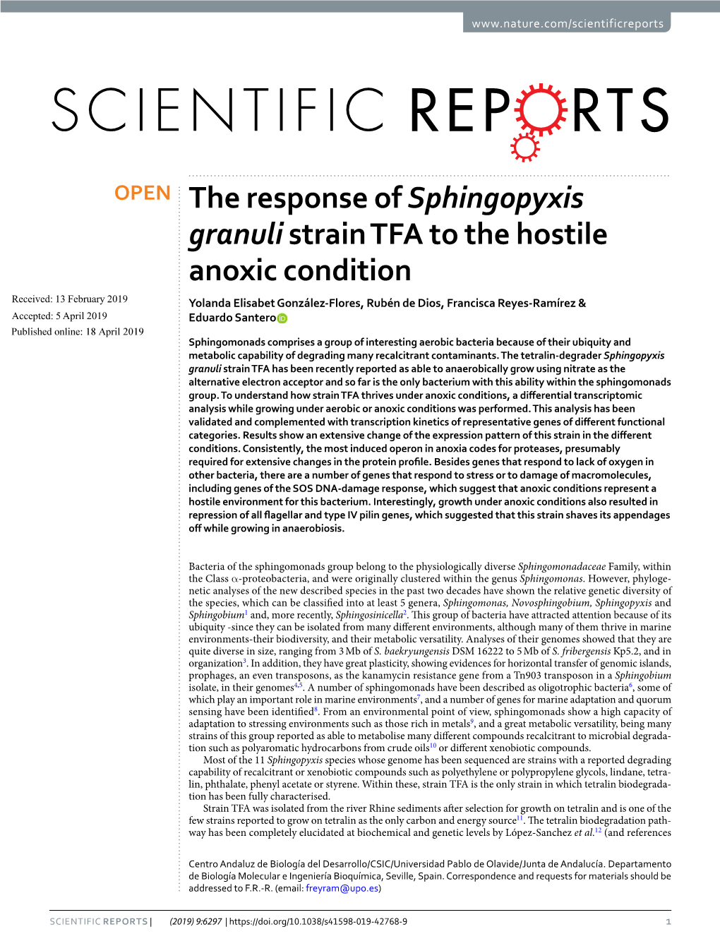 The Response of Sphingopyxis Granuli Strain TFA to the Hostile Anoxic