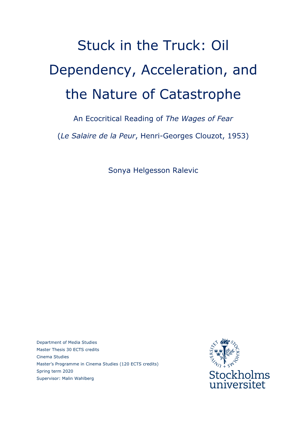 Stuck in the Truck: Oil Dependency, Acceleration, and the Nature of Catastrophe