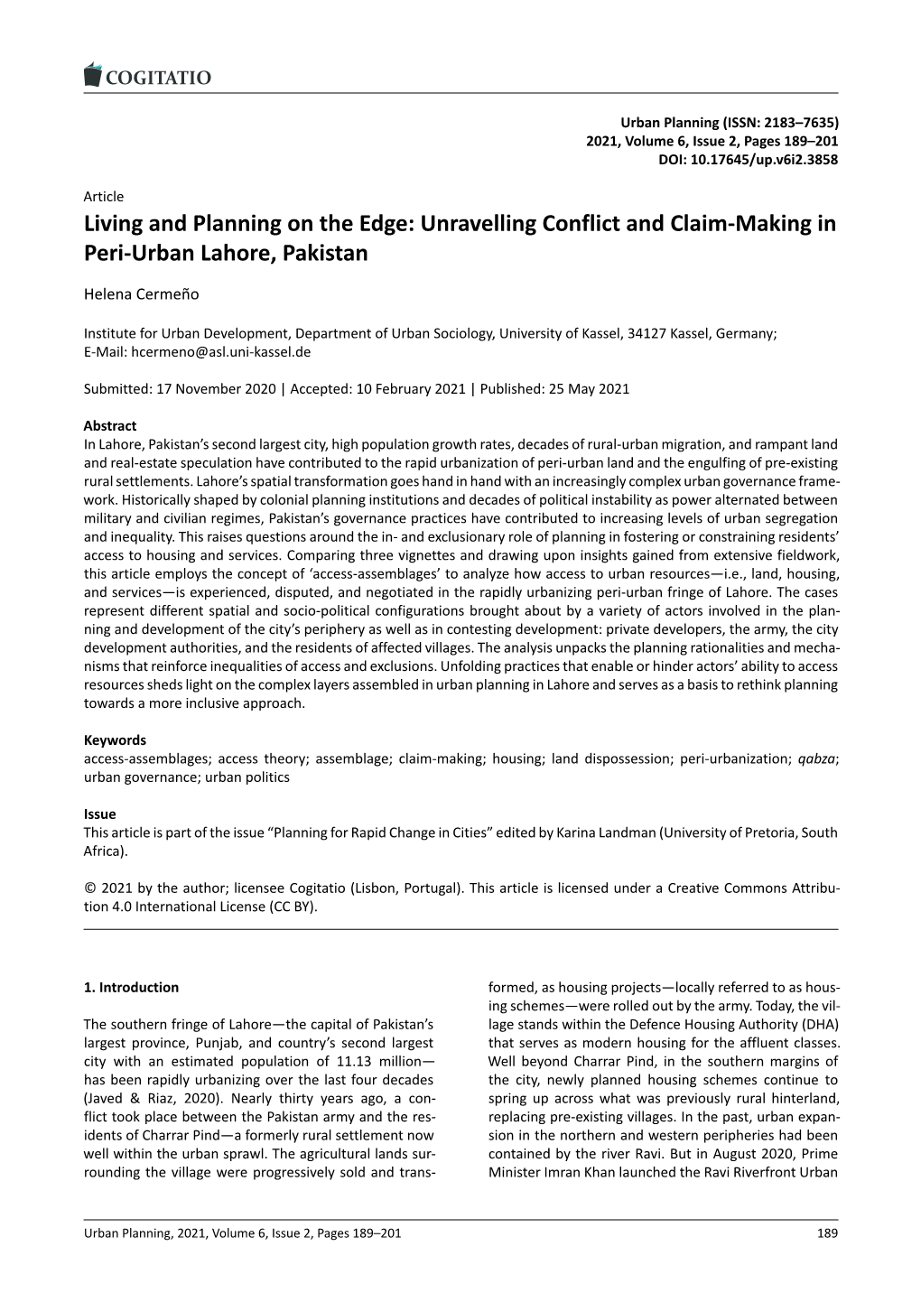 Living and Planning on the Edge: Unravelling Conflict and Claim‐Making in Peri‐Urban Lahore, Pakistan