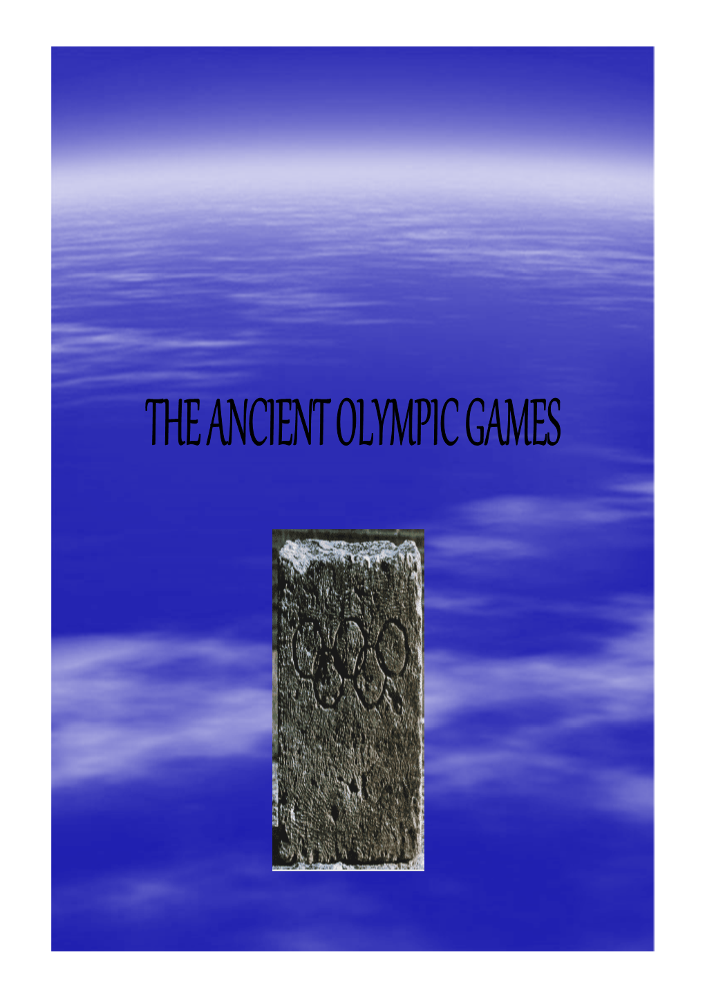 The Ancient Olympic Games Origins