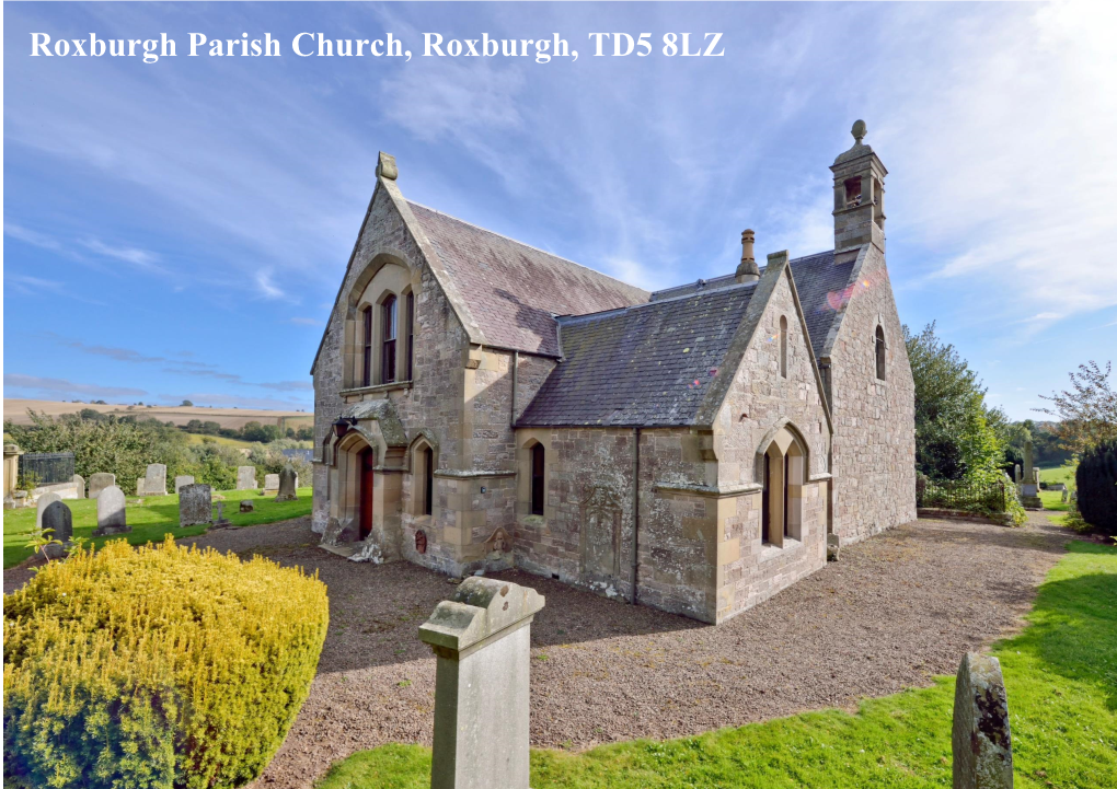Roxburgh Parish Church, Roxburgh, TD5 8LZ