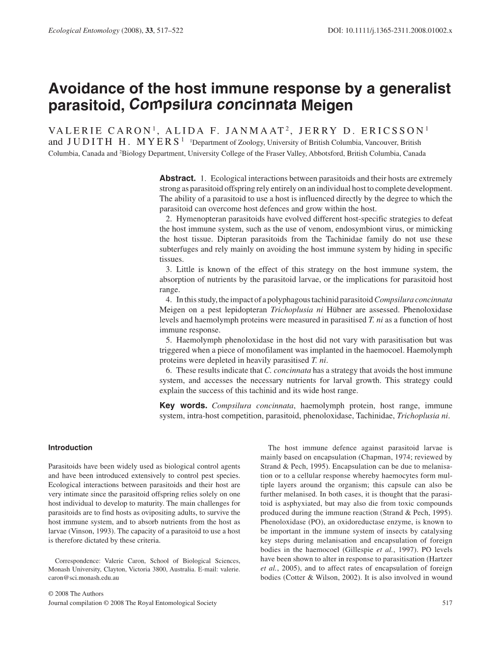 Avoidance of the Host Immune Response by a Generalist Parasitoid, Compsilura Concinnata Meigen