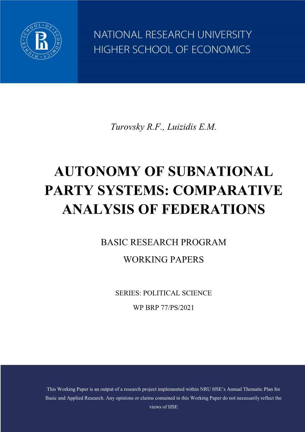 "Autonomy of Subnational Party Systems: Comparative Analysis Of