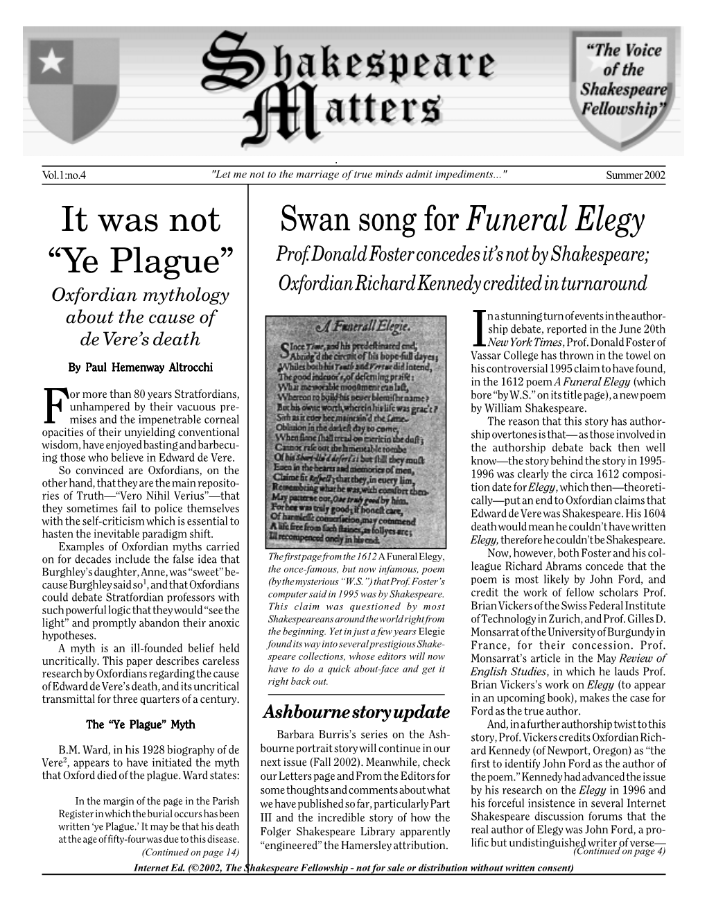 Swan Song for Funeral Elegy It Was Not “Ye Plague”