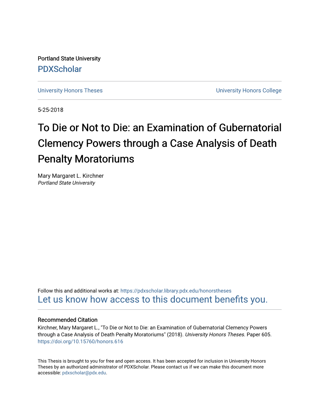 An Examination of Gubernatorial Clemency Powers Through a Case Analysis of Death Penalty Moratoriums
