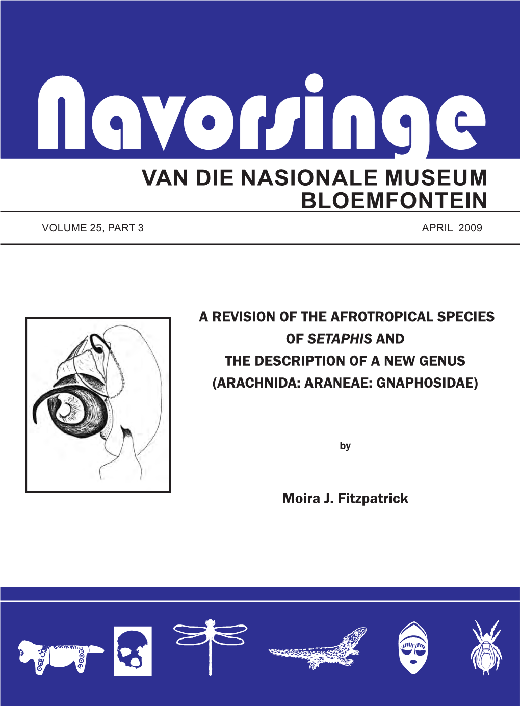 Navorsinge VAN DIE NASIONALE MUSEUM BLOEMFONTEIN VOLUME 25, PART 3 APRIL 2009