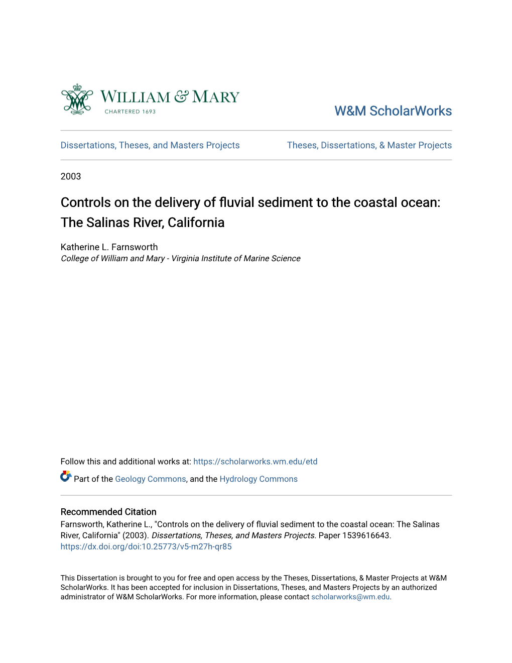 Controls on the Delivery of Fluvial Sediment to the Coastal Ocean: the Salinas River, California