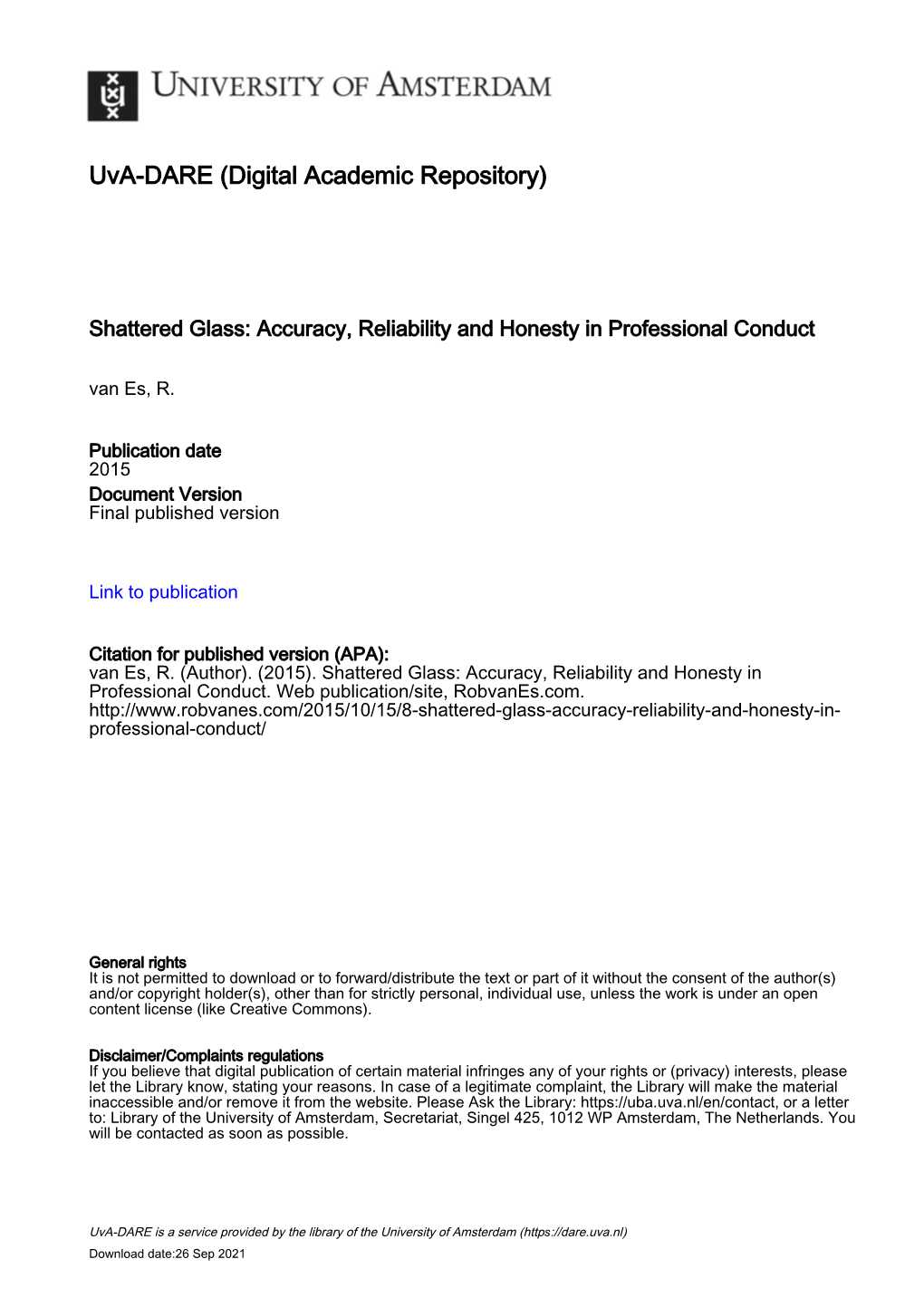 8. Shattered Glass: Accuracy, Reliability and Honesty in Professional Conduct – Robvanes.Com