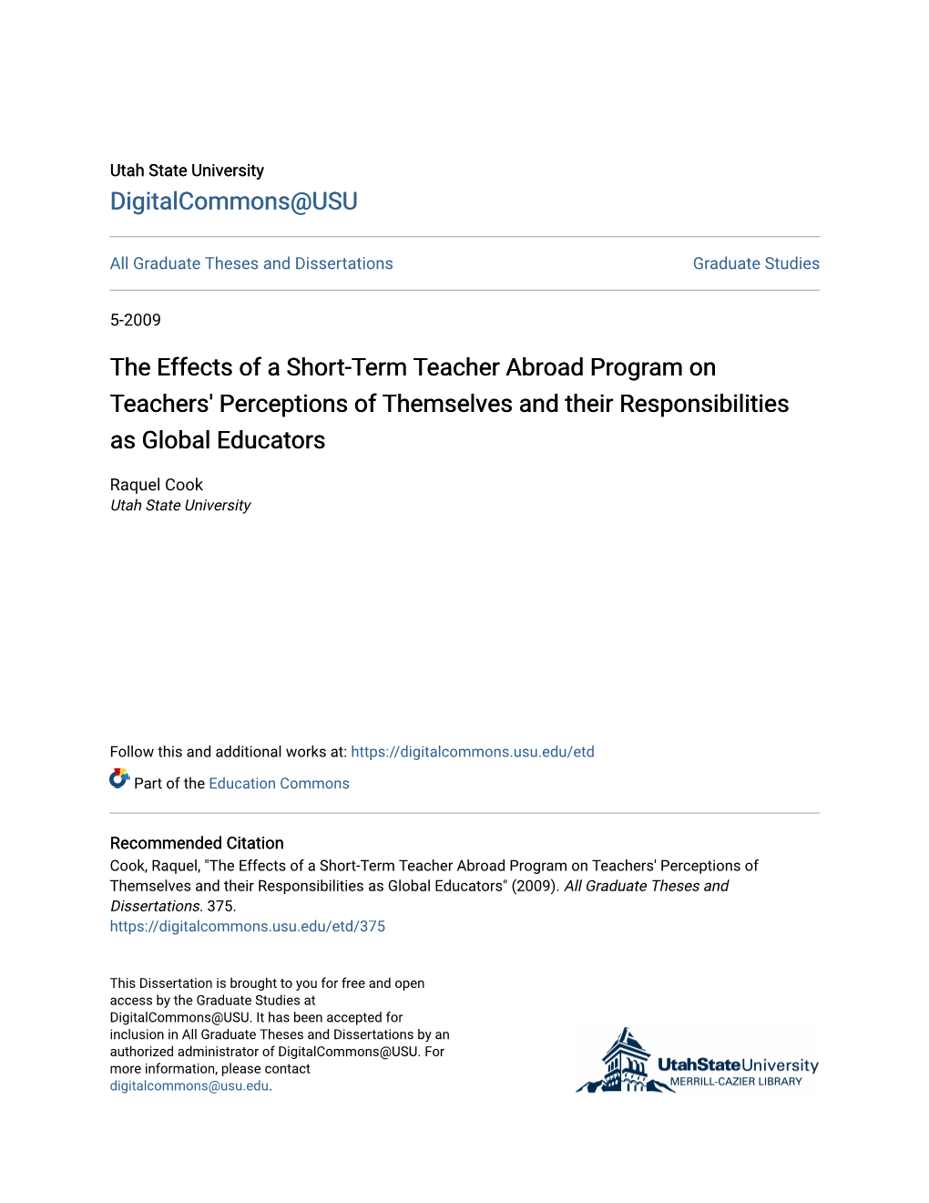 The Effects of a Short-Term Teacher Abroad Program on Teachers' Perceptions of Themselves and Their Responsibilities As Global Educators