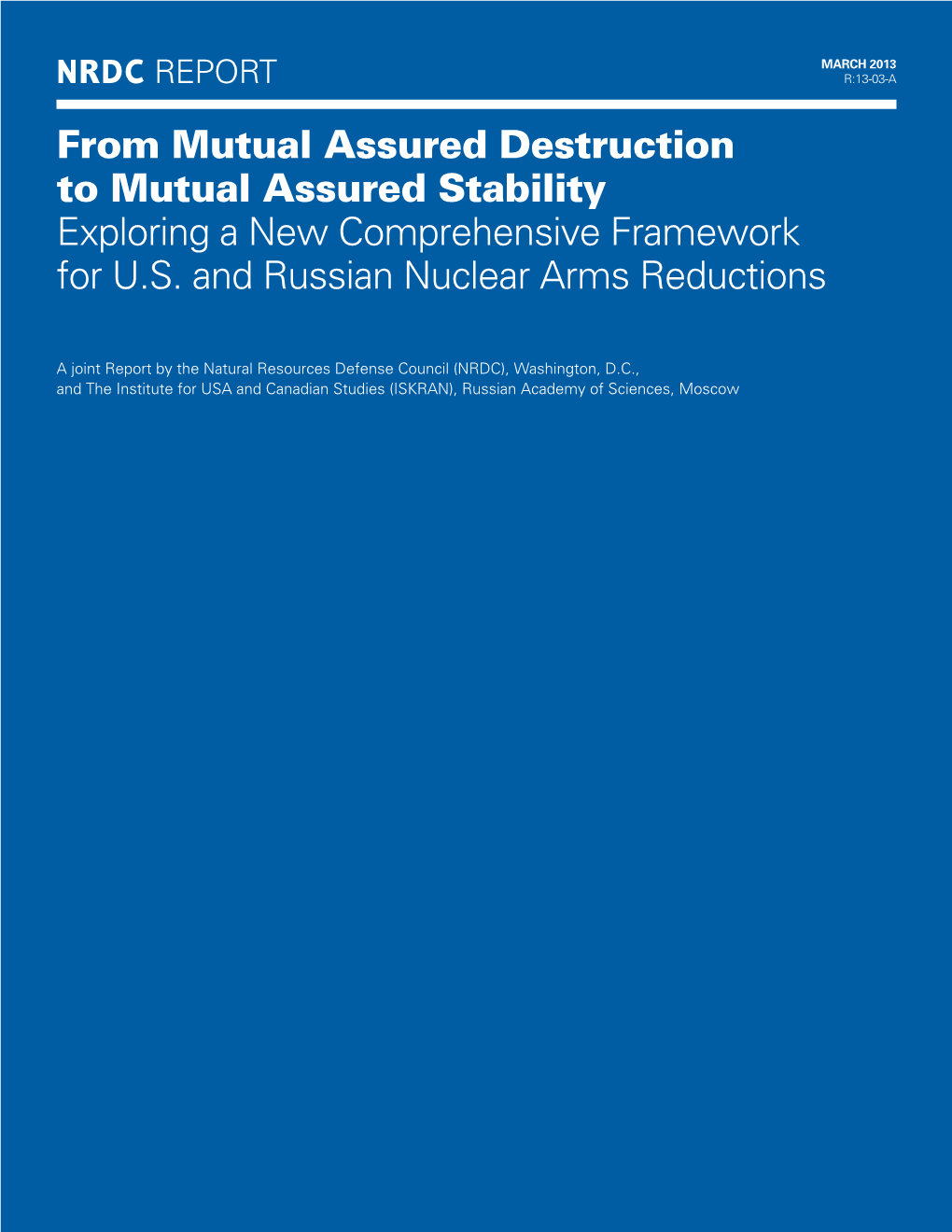 From Mutual Assured Destruction to Mutual Assured Stability Exploring a New Comprehensive Framework for U.S