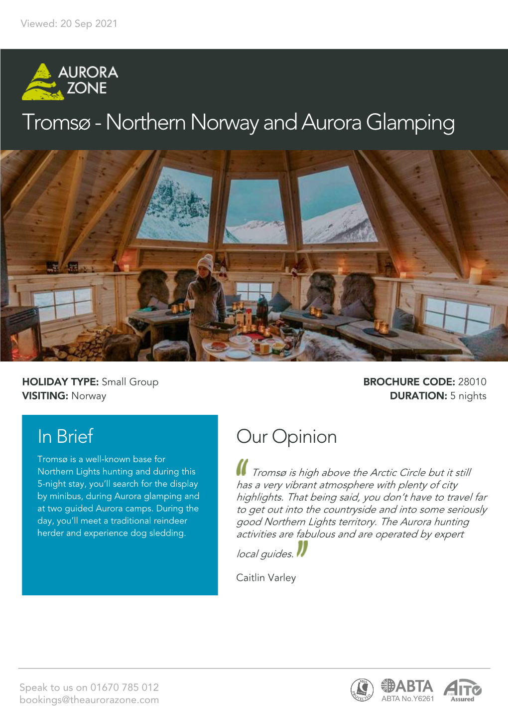 Northern Norway and Aurora Glamping