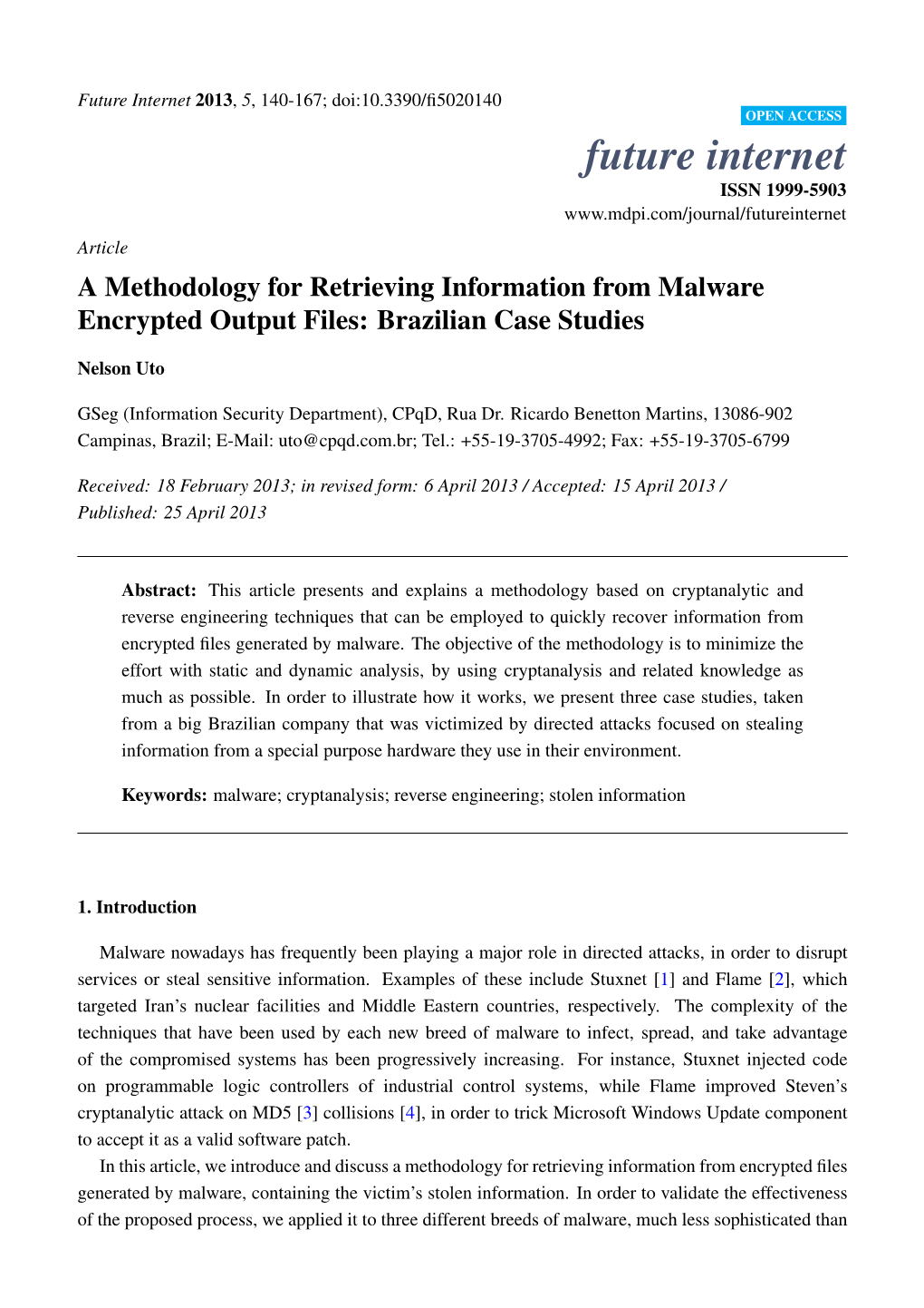 A Methodology for Retrieving Information from Malware Encrypted Output Files: Brazilian Case Studies