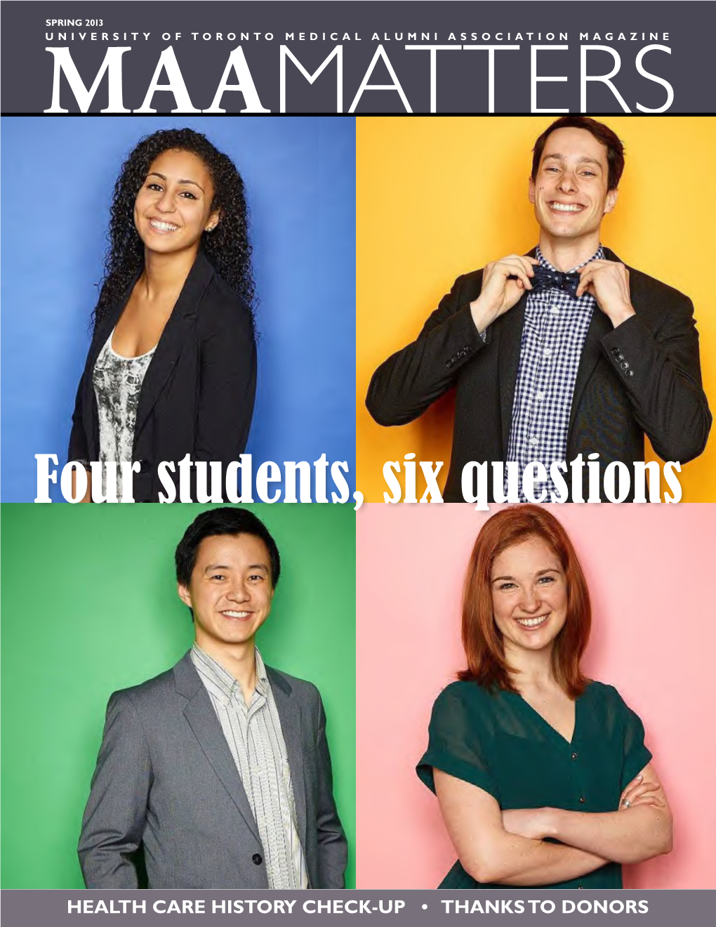 Four Students, Six Questions