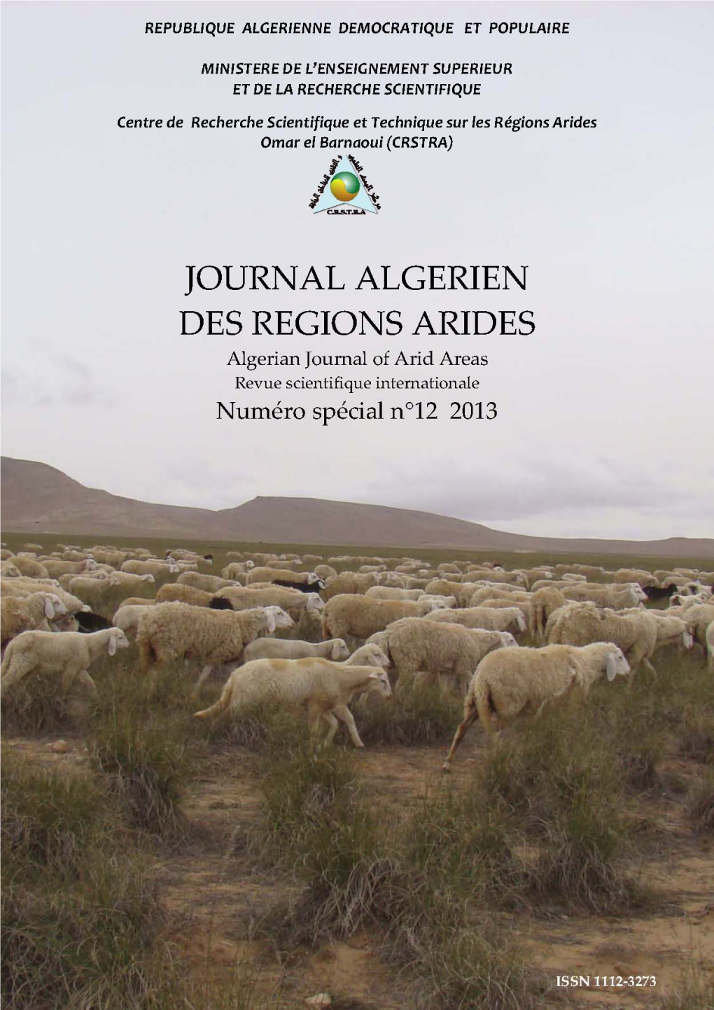 JOURNAL ALGERIEN DES REGIONS ARIDES Revue Scientifique Internationale Annuelle Bulletin D'abonnement Institution Ce Bulletin Doit Être Retourné Au CRSTRA Nom