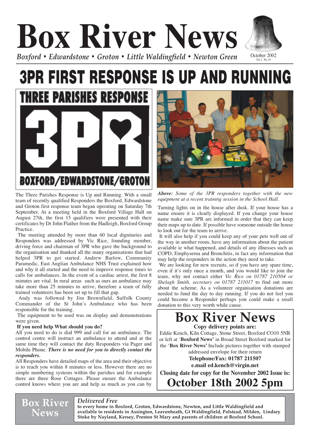 3Pr First Response Is up and Running