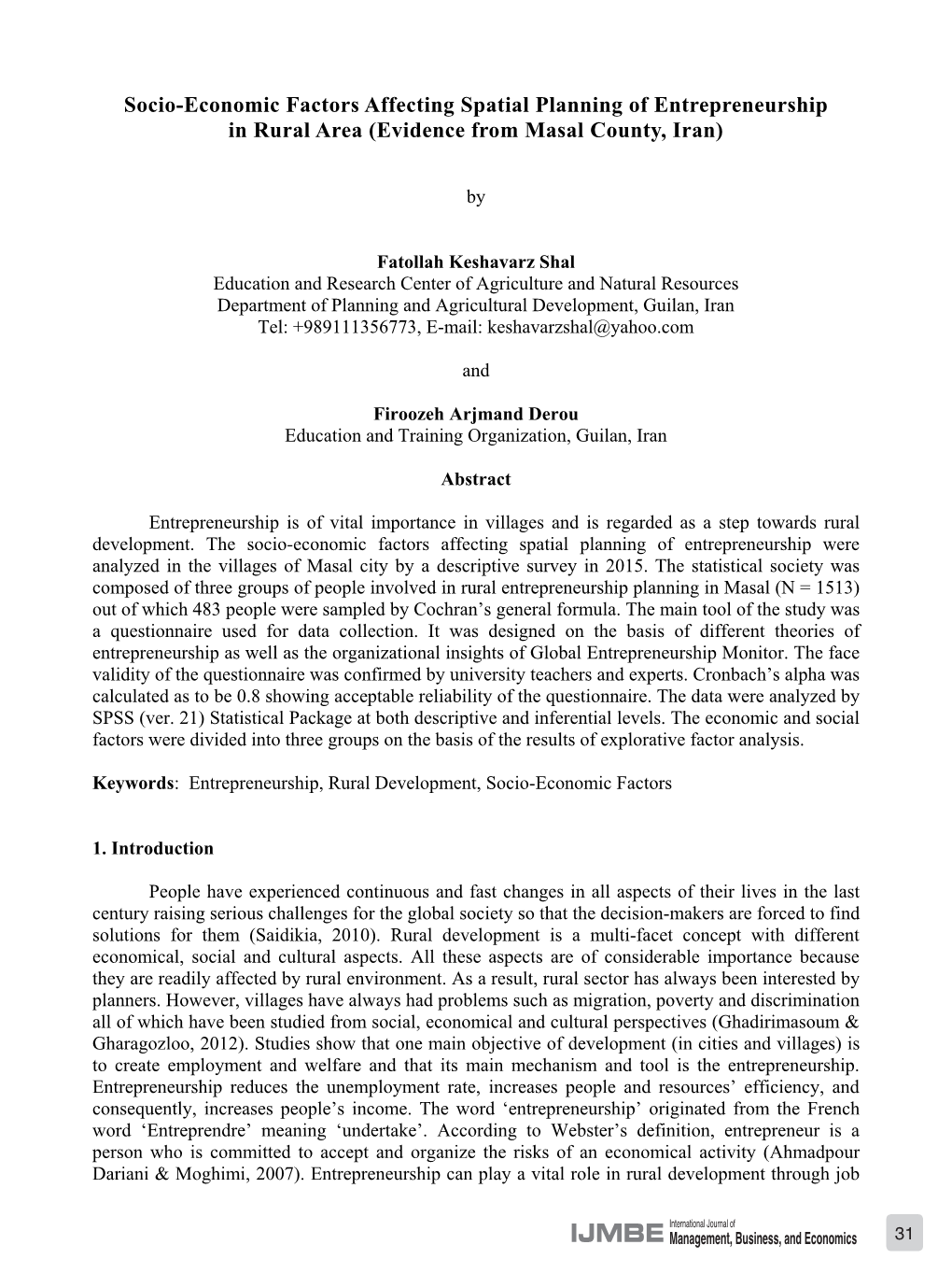 Socio-Economic Factors Affecting Spatial Planning of Entrepreneurship in Rural Area (Evidence from Masal County, Iran)