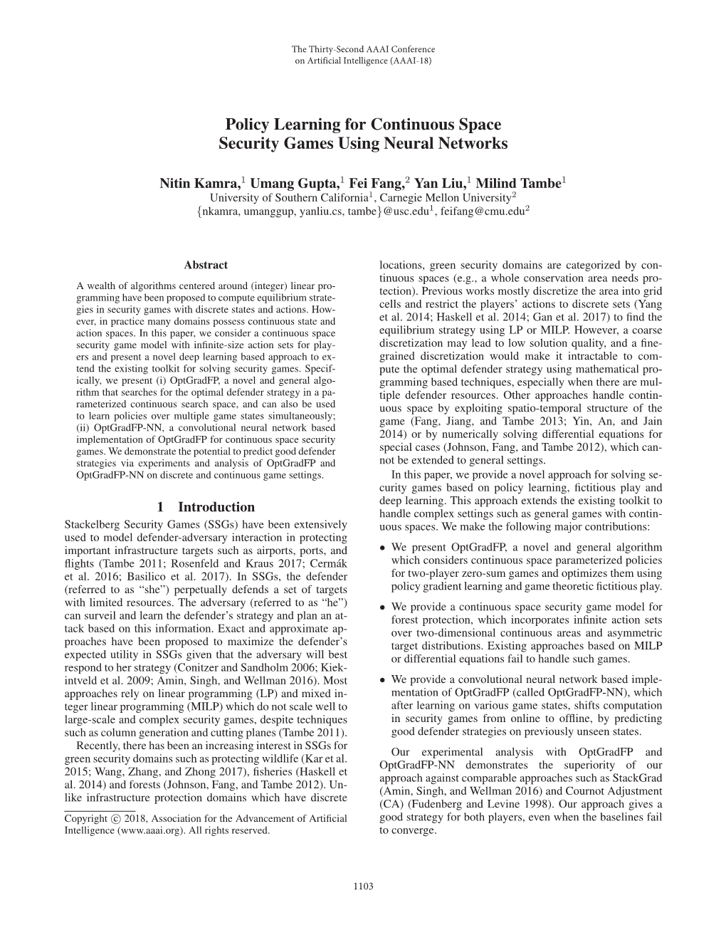 Policy Learning for Continuous Space Security Games Using Neural Networks