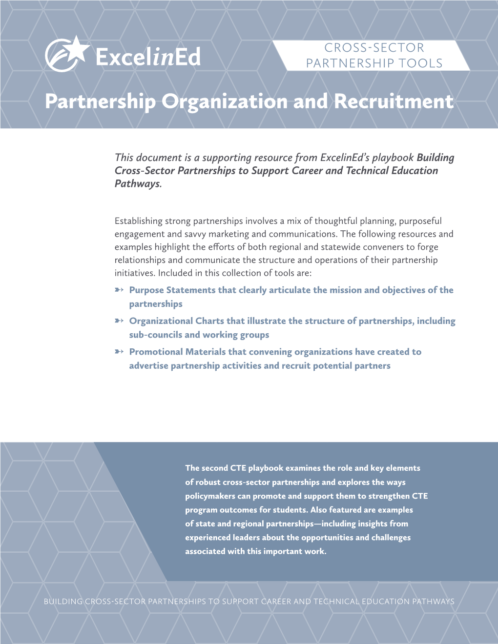 Partnership Organization and Recruitment