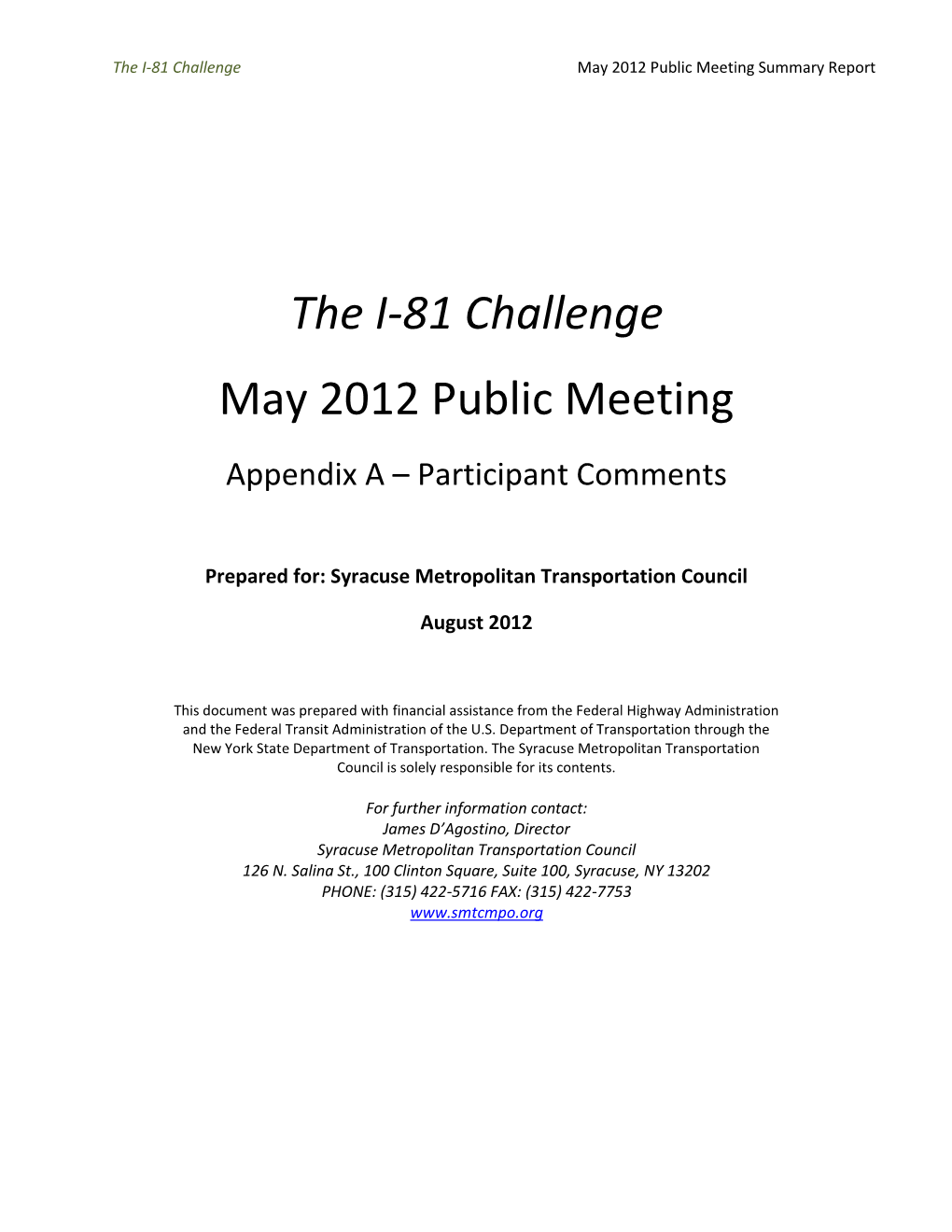 Appendix a – Participant Comments