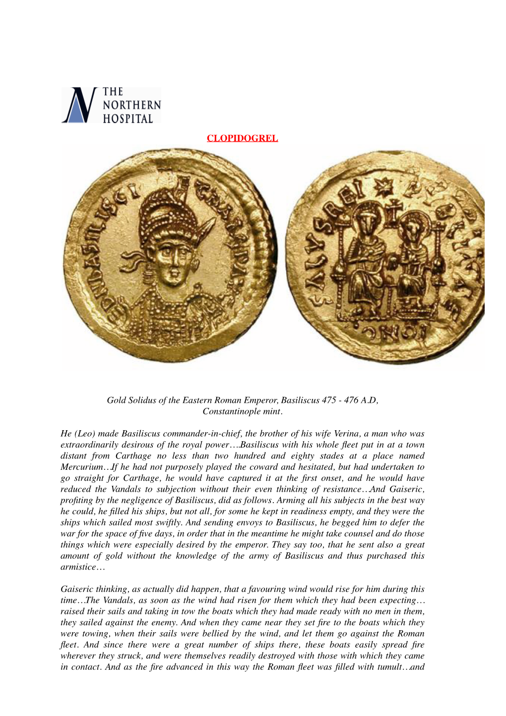 CLOPIDOGREL Gold Solidus of the Eastern Roman Emperor