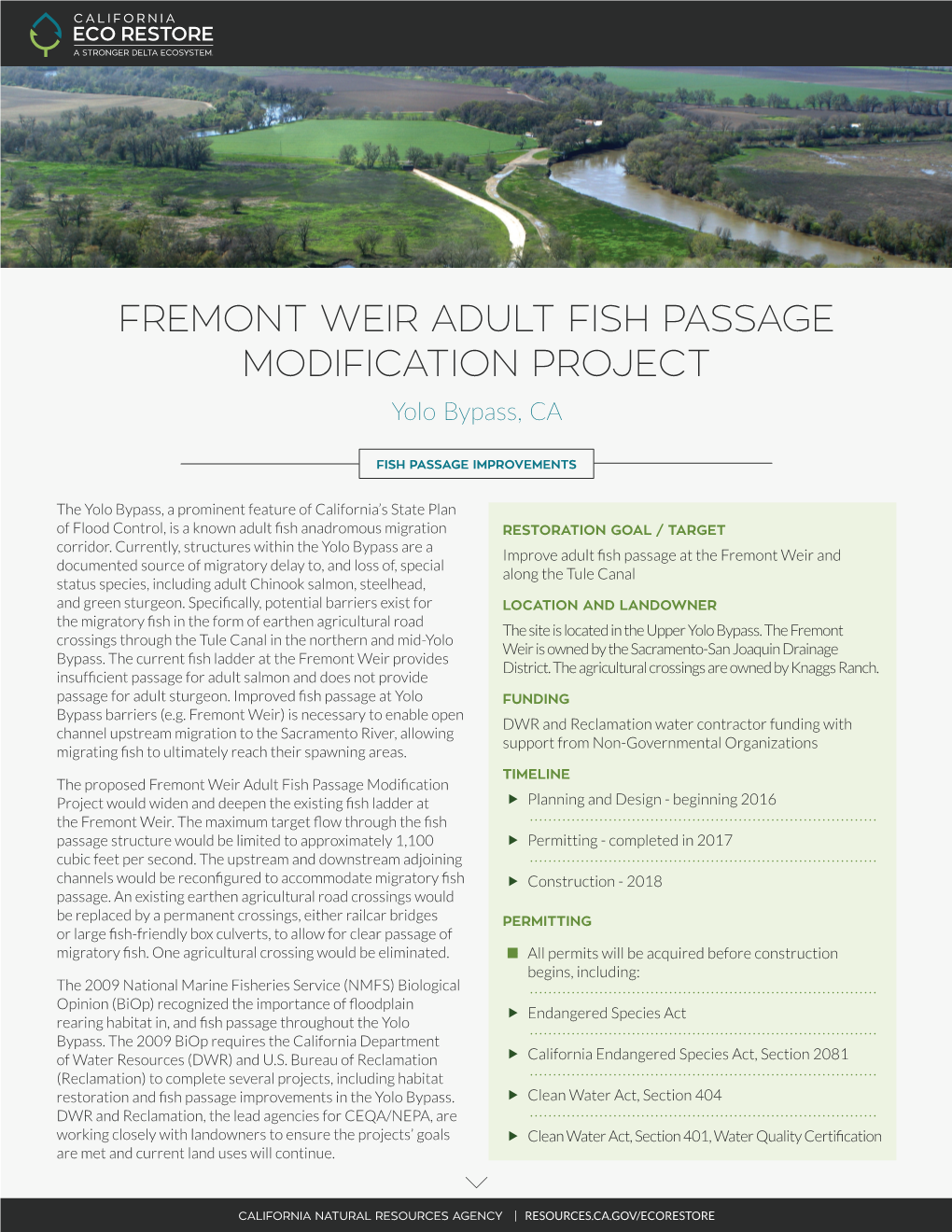 FREMONT WEIR ADULT FISH PASSAGE MODIFICATION PROJECT Yolo Bypass, CA