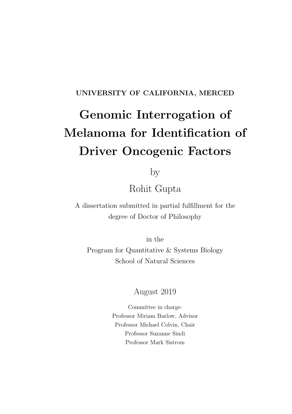 Genomic Interrogation of Melanoma for Identification of Driver