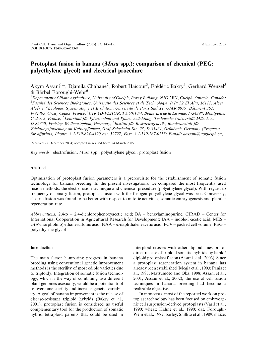 Protoplast Fusion in Banana (Musa Spp.): Comparison of Chemical (PEG: Polyethylene Glycol) and Electrical Procedure