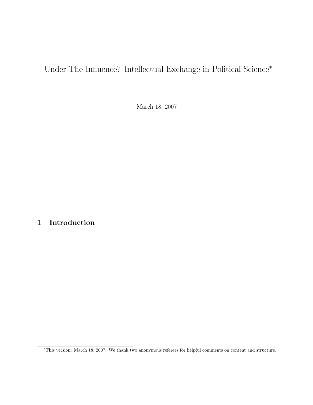 Under the Influence? Intellectual Exchange in Political Science∗