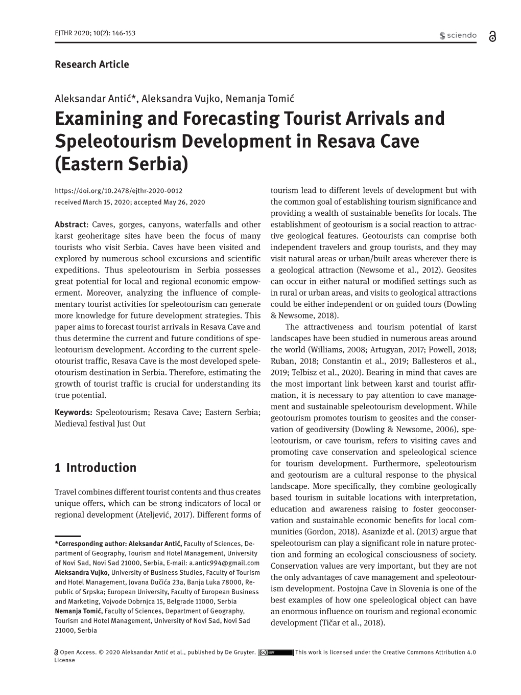 Examining and Forecasting Tourist Arrivals and Speleotourism