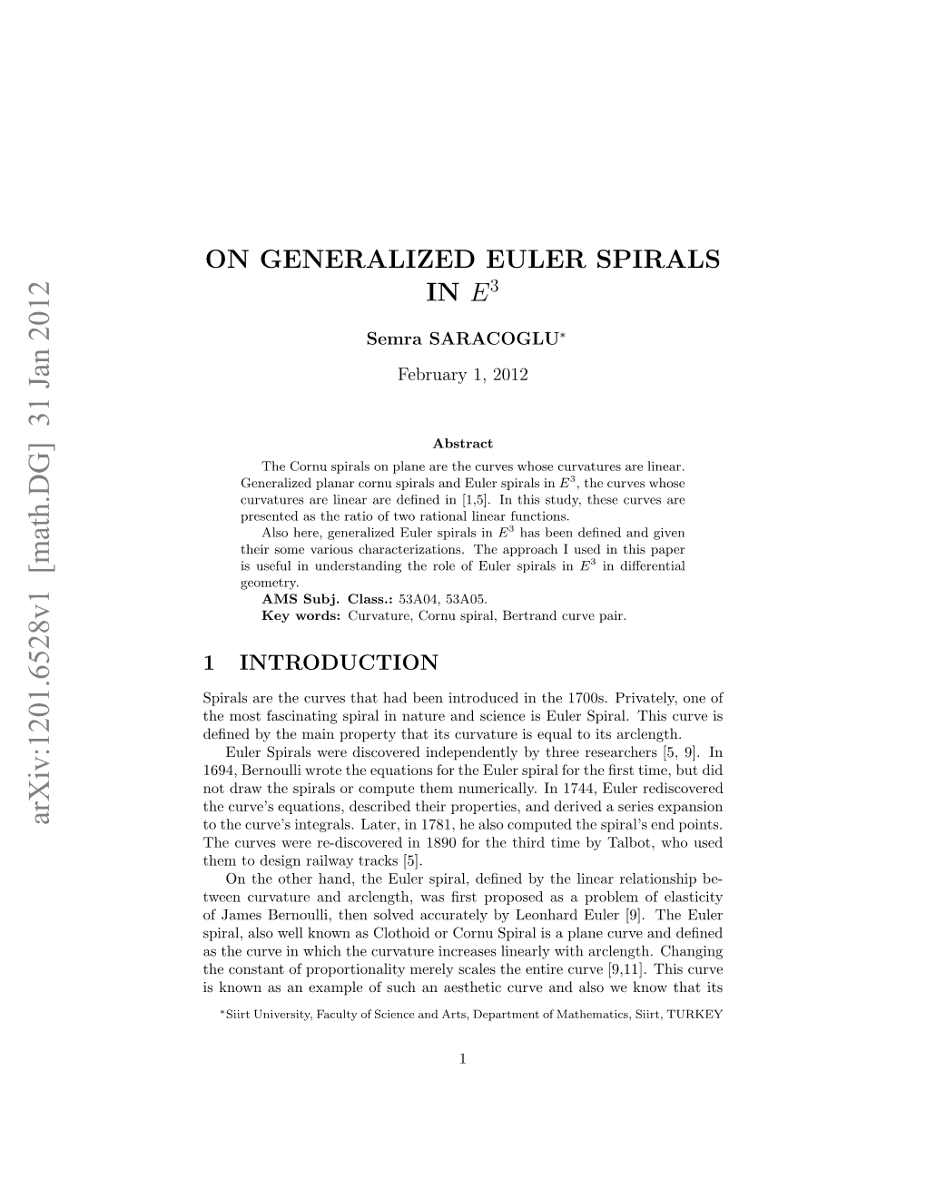 On Generalized Euler Spirals in E^ 3