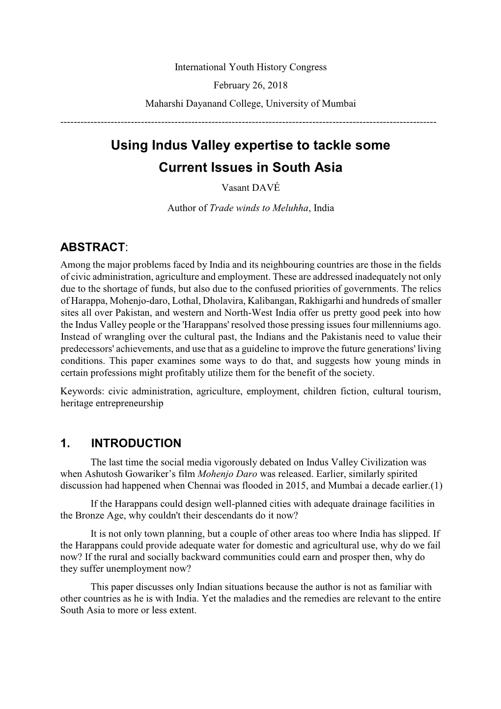 Using Indus Valley Expertise to Tackle Some Current Issues in South Asia