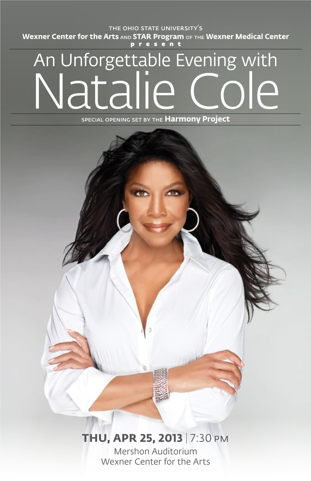 An Unforgettable Evening with Natalie Cole Special Opening Set by the Harmony Project