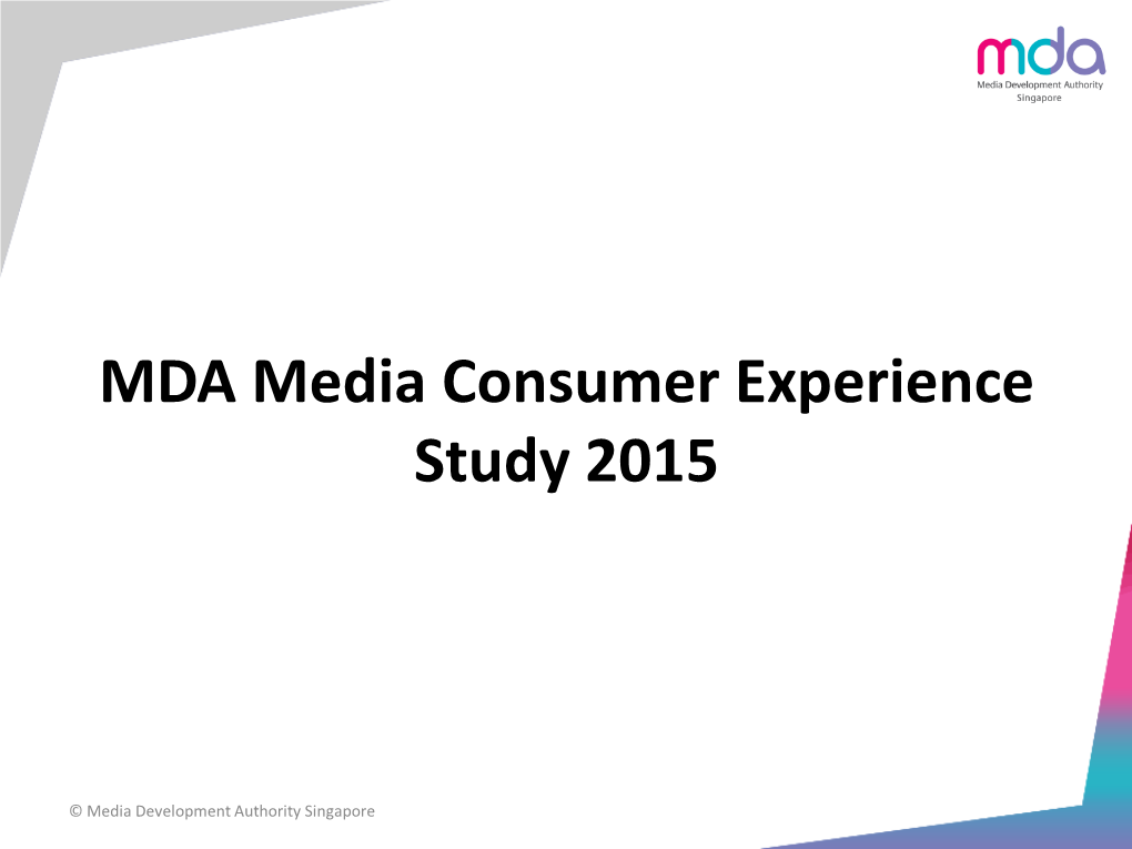 MDA Media Consumer Experience Study 2015