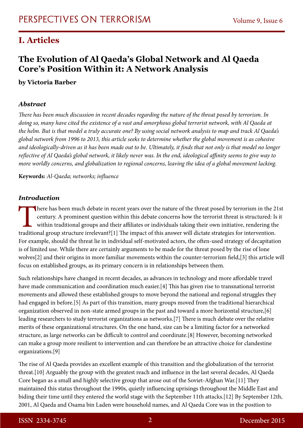 The Evolution of Al Qaeda's Global Network and Al Qaeda Core's