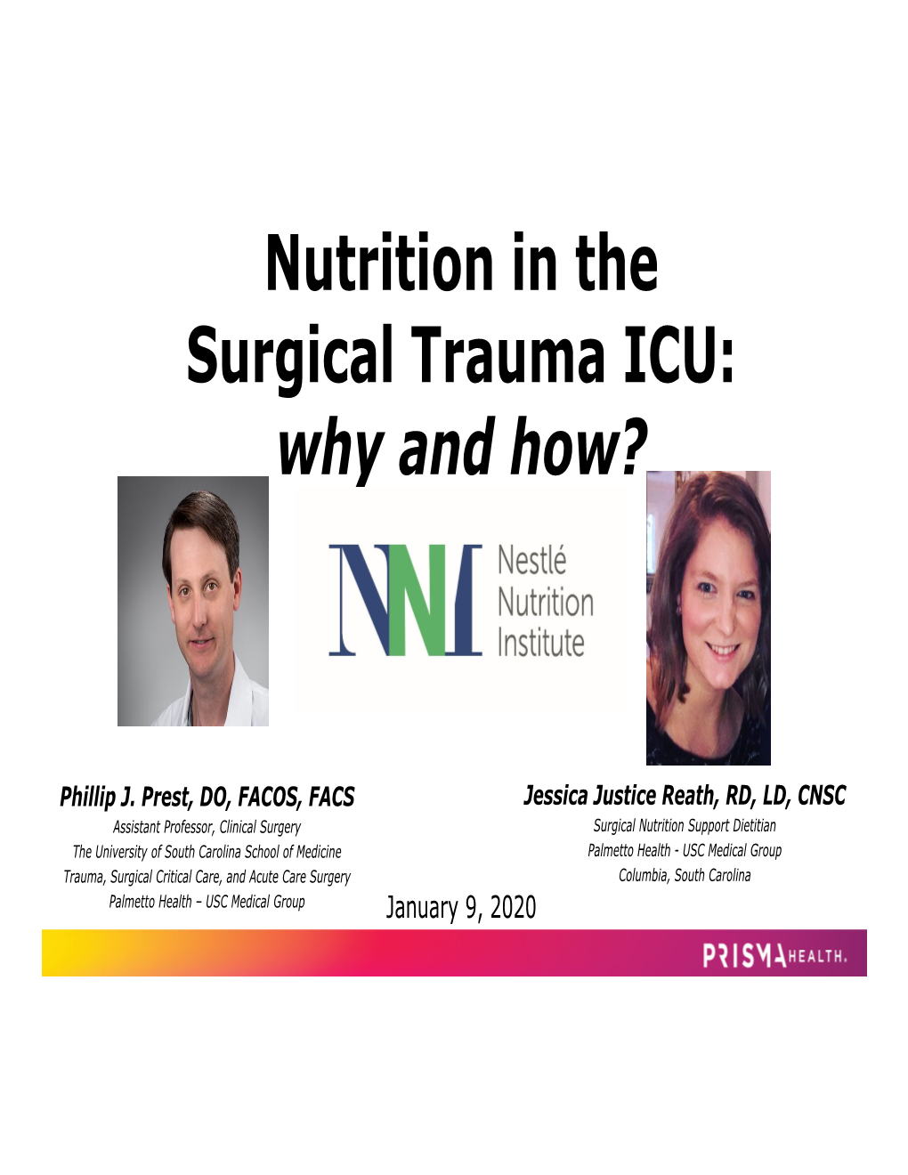 Nutrition in the Surgical Trauma ICU: Why and How?