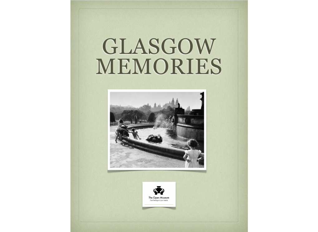 Glasgow Memories Glasgow Memories Holidays