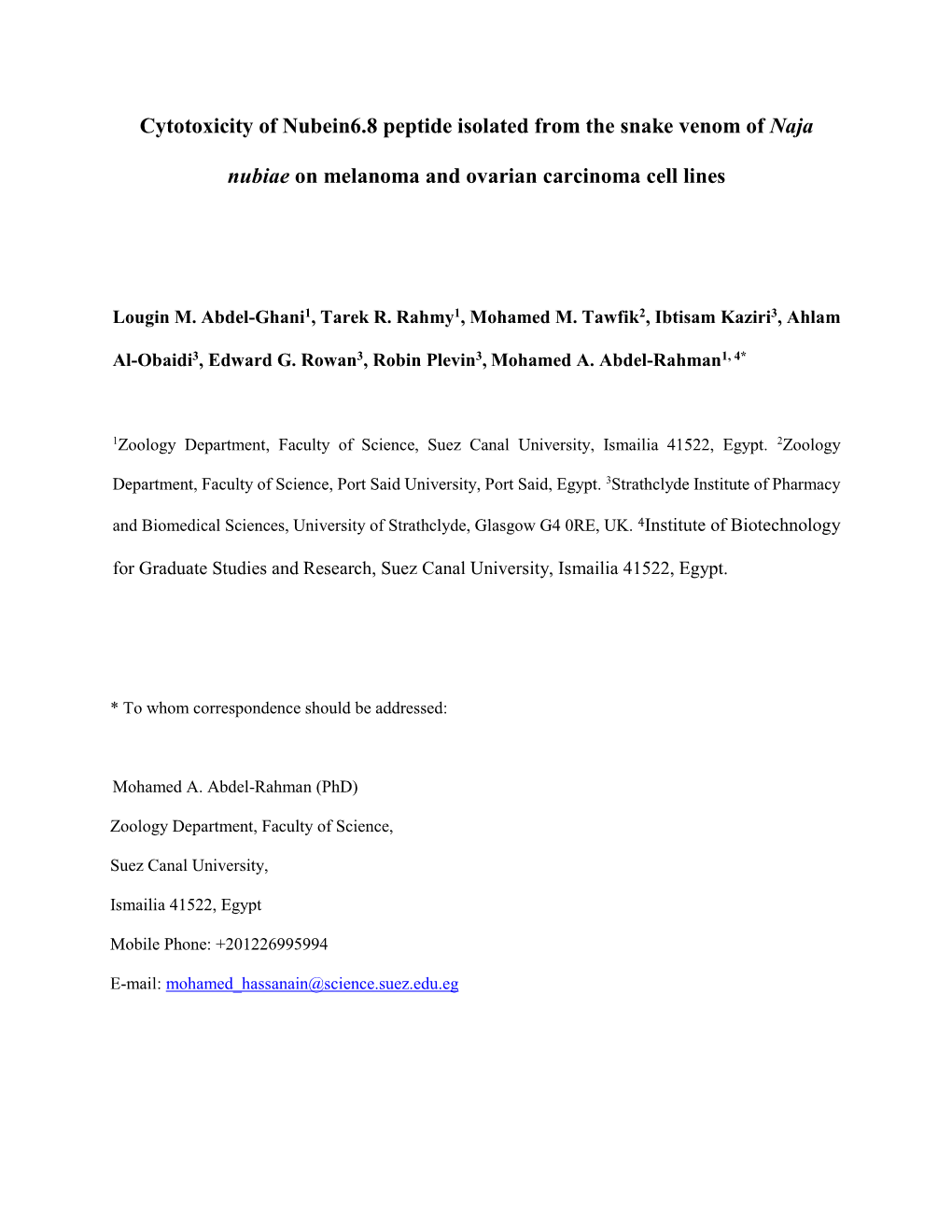 Cytotoxicity of Nubein6.8 Peptide Isolated from the Snake Venom of Naja