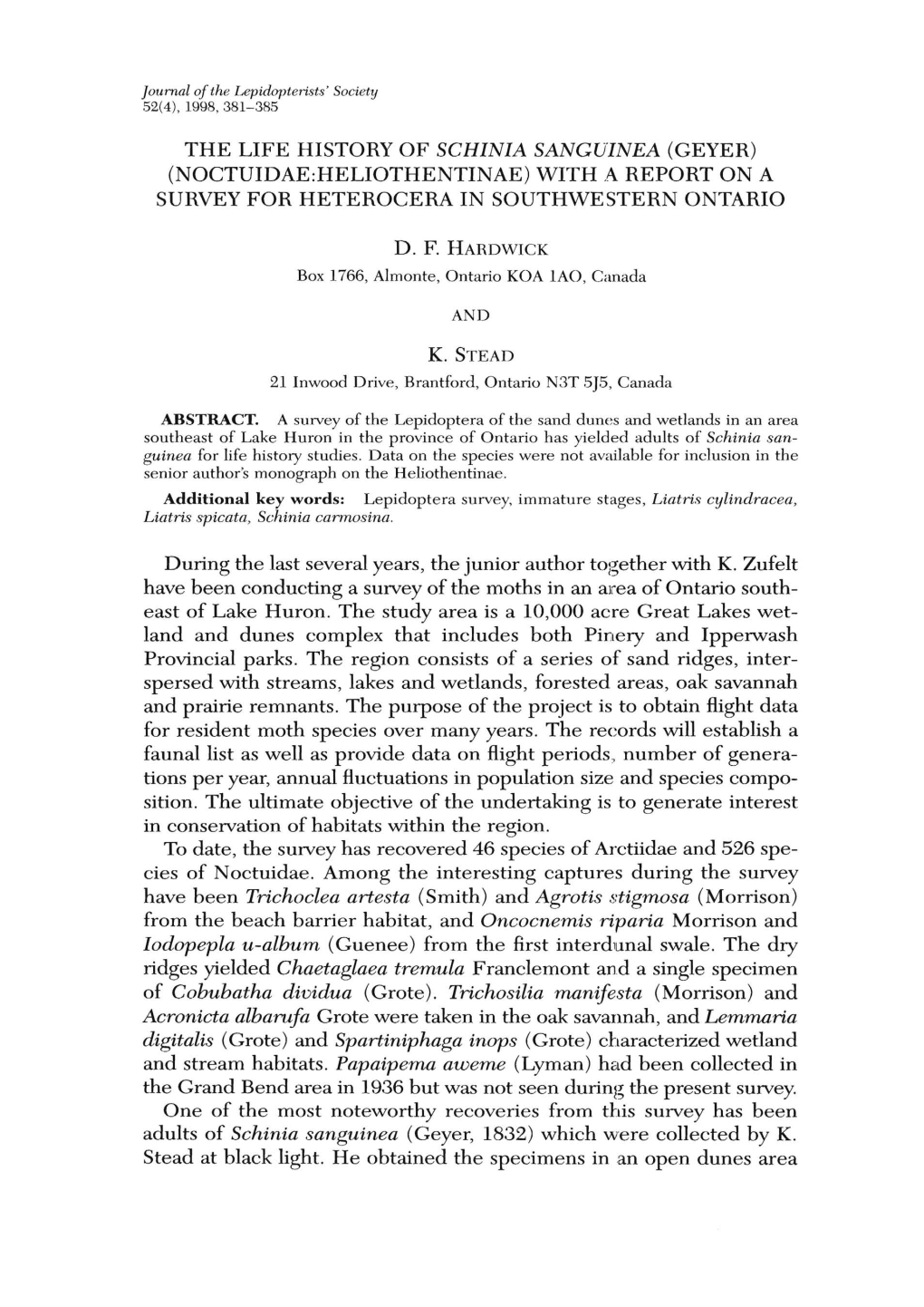 The Life History of Schinia Sanguinea (Geyer) (Noctuidae:Heliothentinae) with a Report on a Survey for Heterocera in Southwestern Ontario