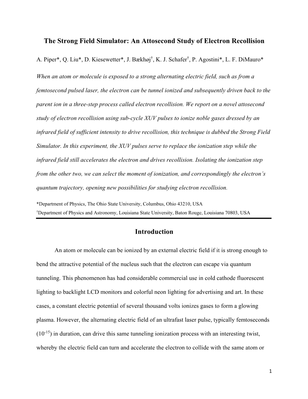 An Attosecond Study of Electron Recollision