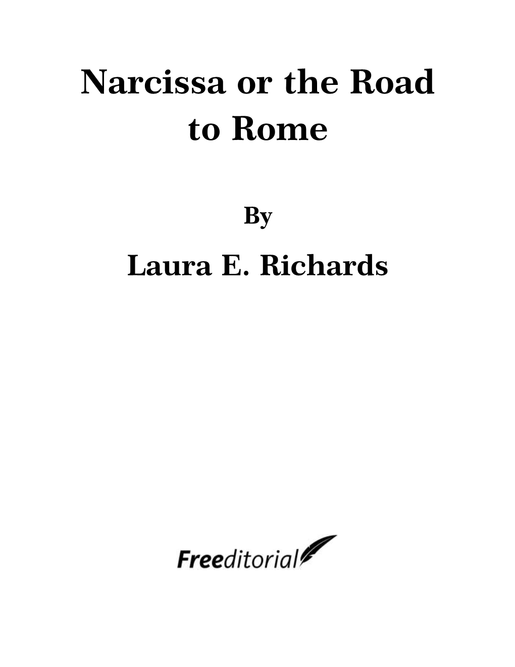 Narcissa Or the Road to Rome