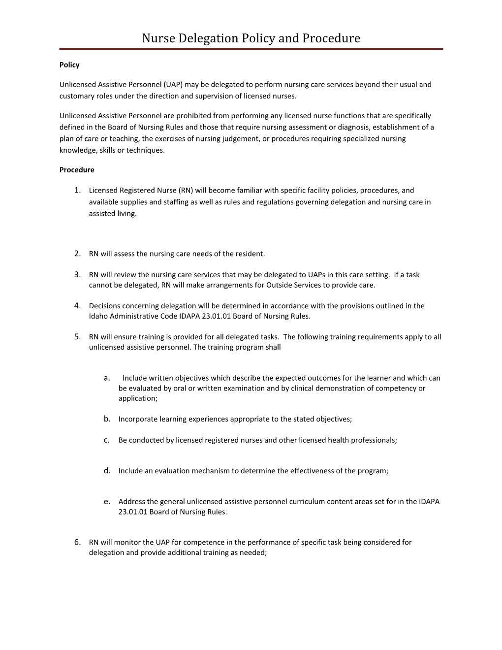 Nurse Delegation Policy And Procedure