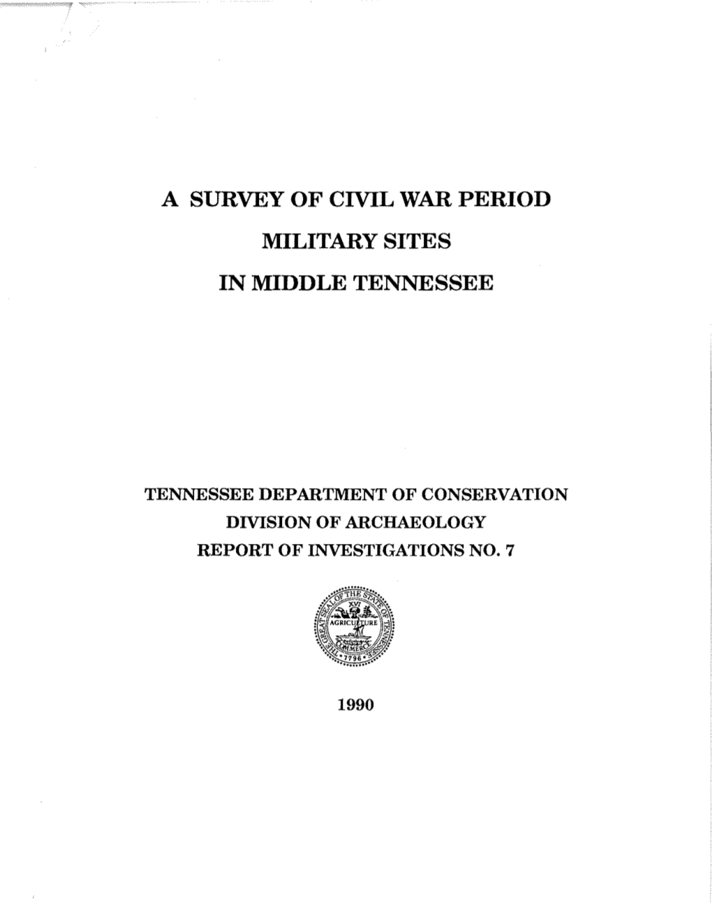 A Survey of Civil War Period Military Sites in Middle Tennessee